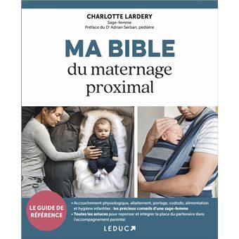 Livre - Ma bible du maternage proximal